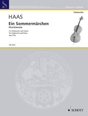 Haas, J: Ein Sommermärchen op. 30