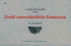 Burckhardi, J: Zwölf unterschiedliche Fantaseyen