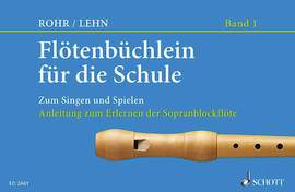 Flötenbüchlein für die Schule Issue 1
