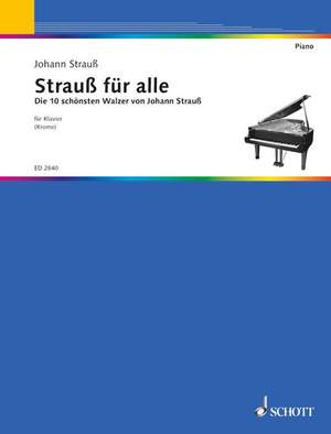 Johann Strauss II: Strauß für alle