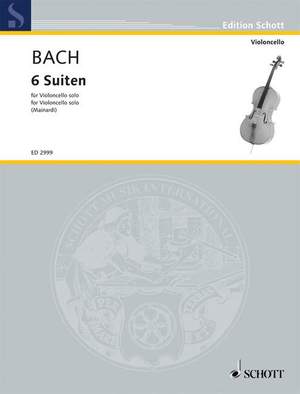 Bach, J S: Six Suites for violoncello solo BWV 1007-1012