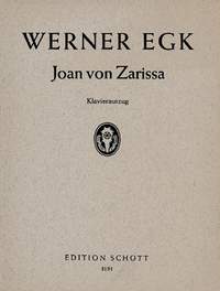 Egk, W: Joan von Zarissa