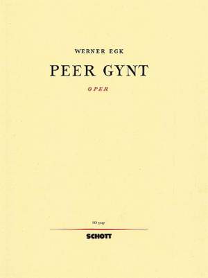 Egk, W: Peer Gynt