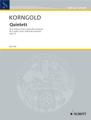 Korngold, E W: Quintett E major op. 15