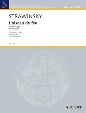 Stravinsky, I: L'oiseau de feu - The Firebird