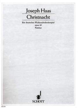 Haas, J: Christnacht op. 85