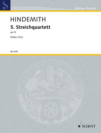 Hindemith, P: 5th String Quartet op. 32