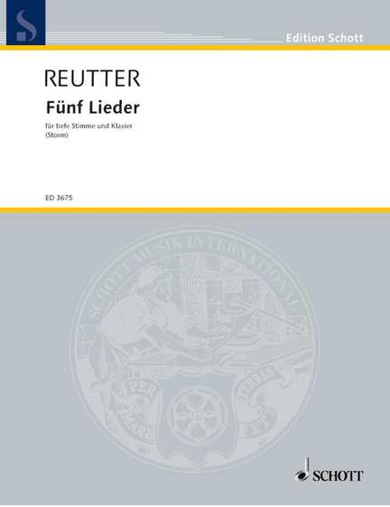 Reutter, H: Fünf Lieder op. 58