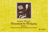 Mozart, L: Note Book for Wolfgang