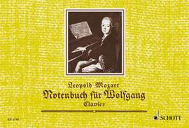 Mozart, L: Note Book for Wolfgang