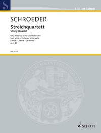 Schroeder, H: Streichquartett c-Moll C minor op. 26