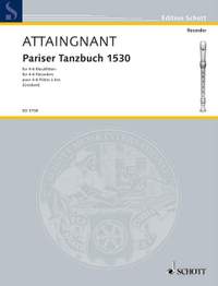 Attaingnant, P: Pariser Tanzbuch 1530 Vol. 1 und 2