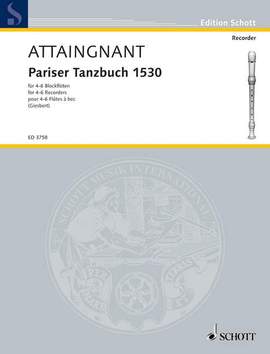 Attaingnant, P: Pariser Tanzbuch 1530 Vol. 1 und 2