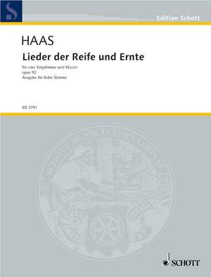 Haas, J: Lieder der Reife und Ernte op. 92