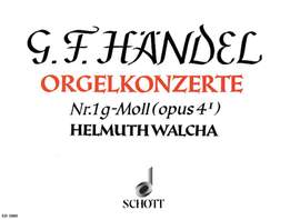 Handel, G F: Organ Concerto No. 1 g minor G minor op. 4/1 HWV 289