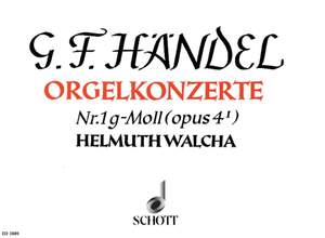 Handel, G F: Organ Concerto No. 1 g minor op. 4/1 HWV 289