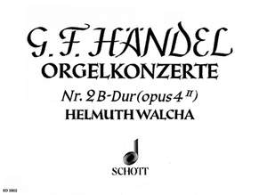 Handel, G F: Organ Concerto No. 2 B Major op. 4/2 HWV 290