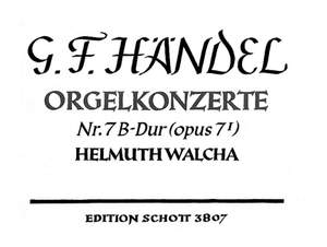 Handel, G F: Organ Concerto No. 7 B Major op. 7/1 HWV 306