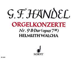 Handel, G F: Organ Concerto No. 9 B Major B flat major op. 7/3 HWV 308