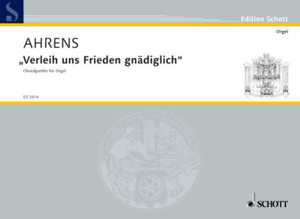 Ahrens, J: Choralpartita über "Verleih uns Frieden gnädiglich"