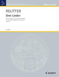 Reutter, H: Drei Lieder op. 67
