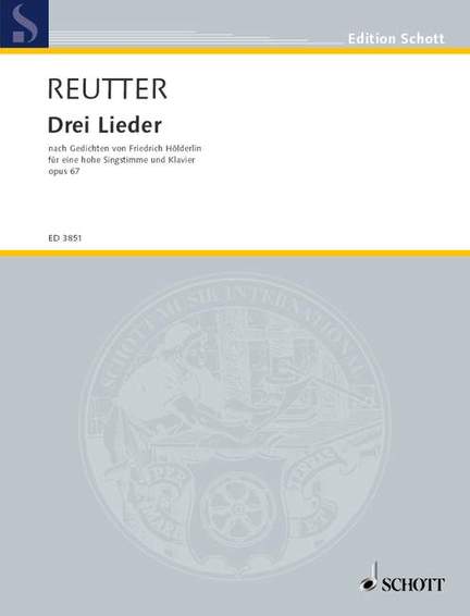 Reutter, H: Drei Lieder op. 67