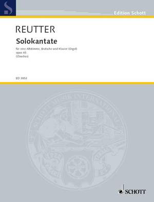Reutter, H: Solo-Cantata op. 45