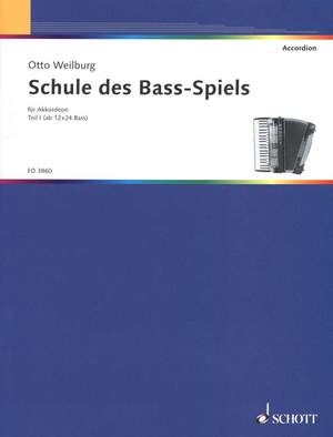 Weilburg, O: Schule des Bass-Spiels Vol. 1