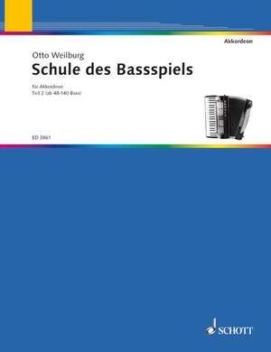 Weilburg, O: Schule des Bassspiels Vol. 2