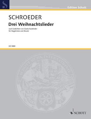 Schroeder, H: Three Christmas Songs