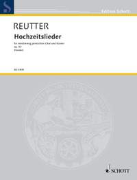 Reutter, H: Hochzeitslieder op. 53