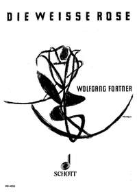 Fortner, W: Die weiße Rose