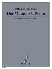 Sutermeister, H: Der 70. und 86. Psalm