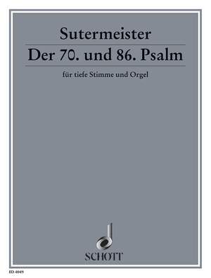Sutermeister, H: Der 70. und 86. Psalm