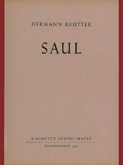 Reutter, H: Saul op. 33