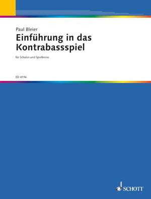 Bleier, P: Einführung in das Kontrabassspiel