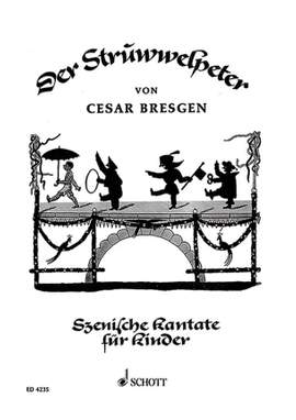 Bresgen, C: Der Struwwelpeter