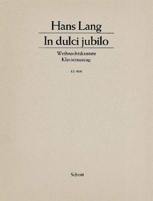 Lang, H: In dulci jubilo op. 51