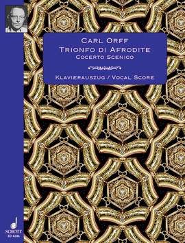 Orff, C: Trionfo di Afrodite