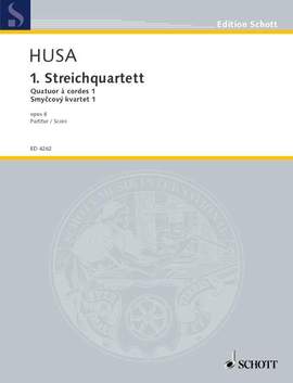 Husa, K: String Quartet No. 1 op. 8