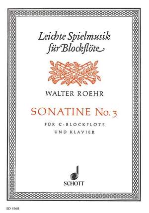 Roehr, W: Sonatine No. 3
