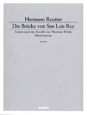 Reutter, H: Die Brücke von San Luis Rey