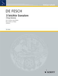 Fesch, W d: Three Easy Sonatas