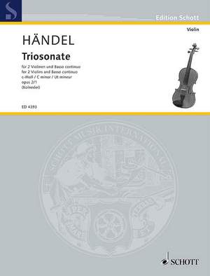 Handel: Trio Sonata for 2 violins and continuo in C minor, op. 2/1