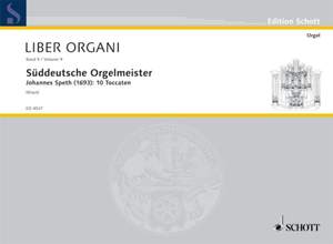 Speth, J: Süddeutsche Orgelmeister Vol. 9