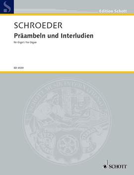 Schroeder, H: Präambeln und Interludien