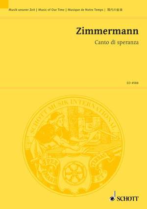 Zimmermann, B A: Canto di Speranza