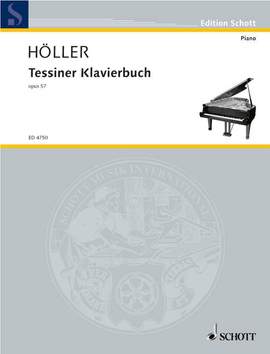 Hoeller, K: Tessiner Piano book op. 57