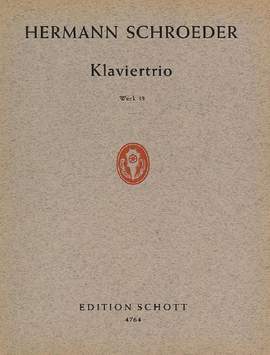 Schroeder, H: Klavier-Trio op. 33