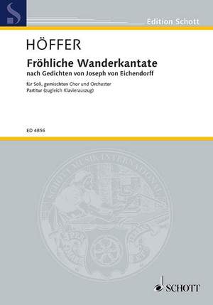 Hoeffer, P: Fröhliche Wanderkantate
